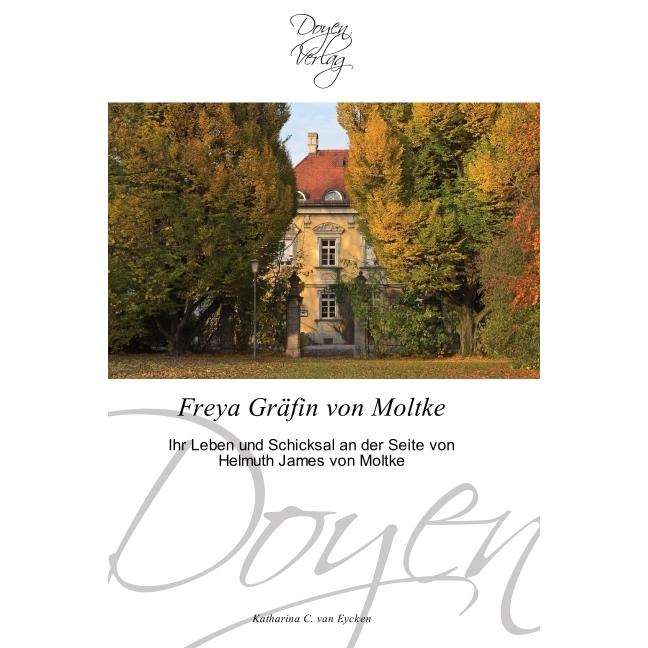 Freya Gräfin von Moltke, Sachbücher von Katharina C. van Eycken