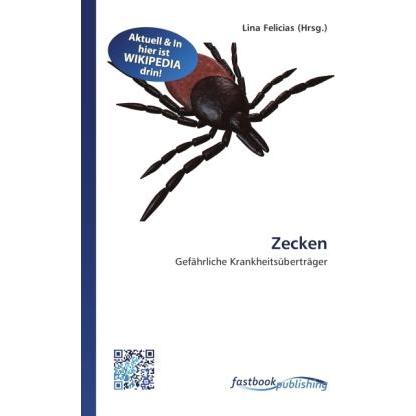 Zecken, Fachbücher von Lina Felicias