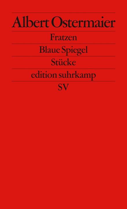 Produktbild Fratzen. Blaue Spiegel (Deutsch, Albert Ostermaier, 2009)