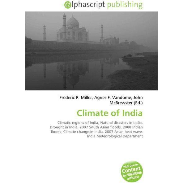 Climate of India, Fachbücher von Agnes F. Vandome, Frederic P. Miller, John McBrewster