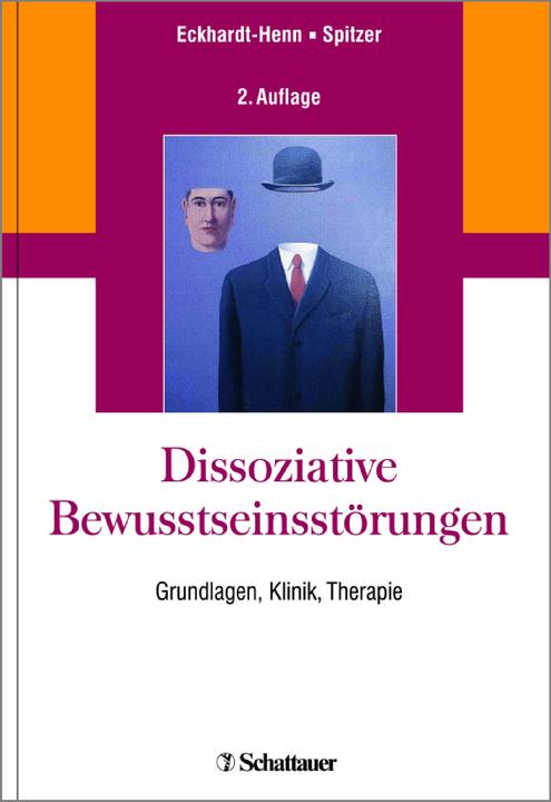 Produktbild Dissoziative Bewusstseinsstörungen (Deutsch, Annegret/Spitzer, Eckhardt-Henn, 2017)