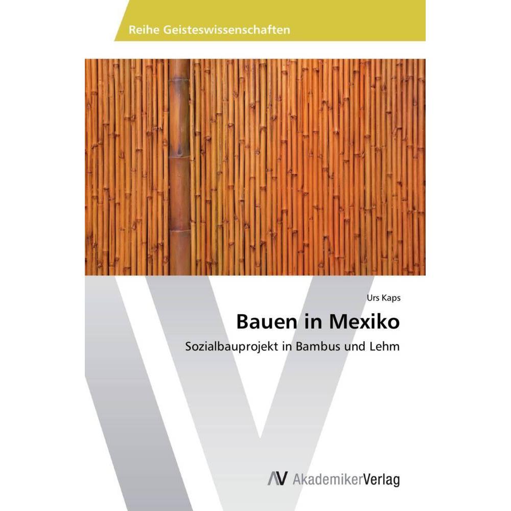 Bauen in Mexiko, Fachbücher von Urs Kaps