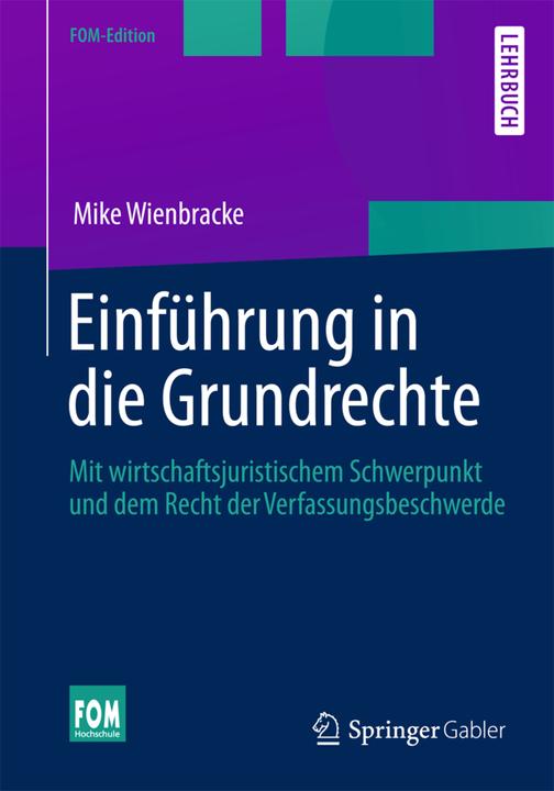 Produktbild Einführung in die Grundrechte (Deutsch, Mike Wienbracke, 2013)