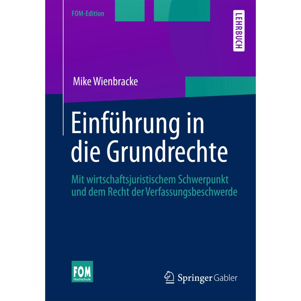Einführung in die Grundrechte, Fachbücher von Mike Wienbracke