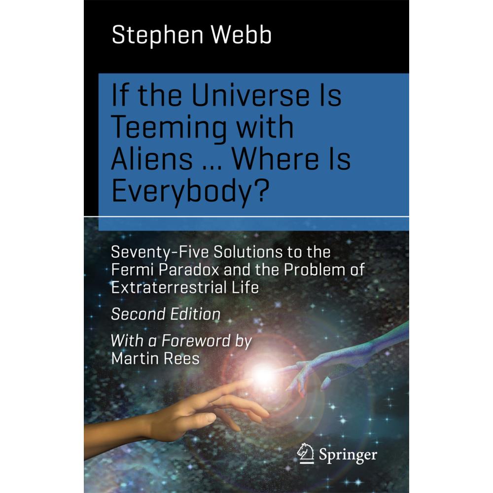 If the Universe Is Teeming with Aliens... Where is Everybody?, Sachbücher von Stephen Webb