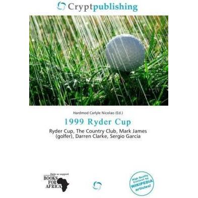 1999 Ryder Cup, Ratgeber