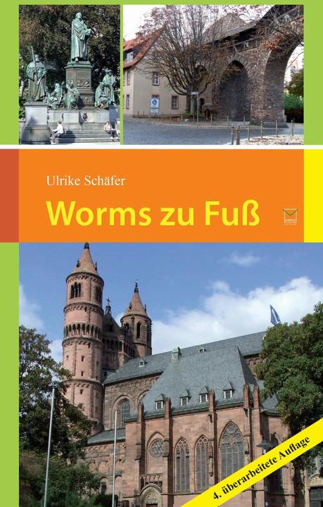Actual product image Worms zu Fuss (German, Ulrike Schäfer, 2018)