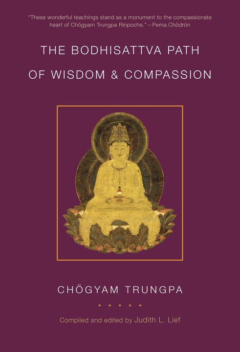 Produktbild The Bodhisattva Path of Wisdom and Compassion (Englisch, Chogyam Trungpa, 2014)