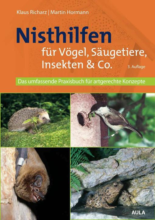 Produktbild Nisthilfen für Vögel, Säugetiere, Insekten & Co. (Deutsch, Klaus Richarz, Martin Hormann, 2023)