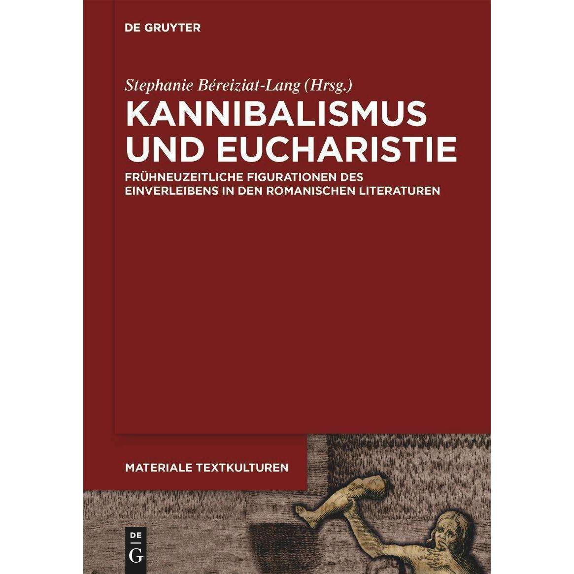 Kannibalismus und Eucharistie, Fachbücher von Stephanie Béreiziat-Lang