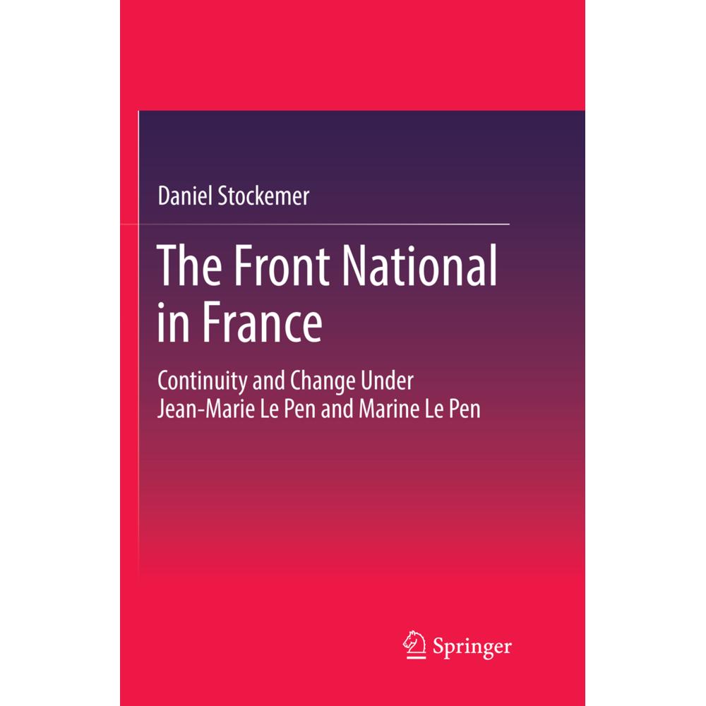 The Front National in France, Fachbücher von Daniel Stockemer