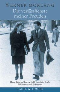 Produktbild Die verlässlichste meiner Freuden (Deutsch, Werner Morlang, 2003)