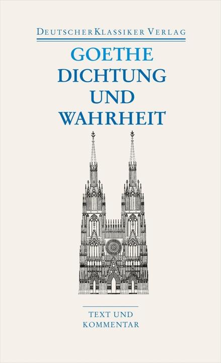 Produktbild Dichtung und Wahrheit (Deutsch, Johann Wolfgang von Goethe, 2007)