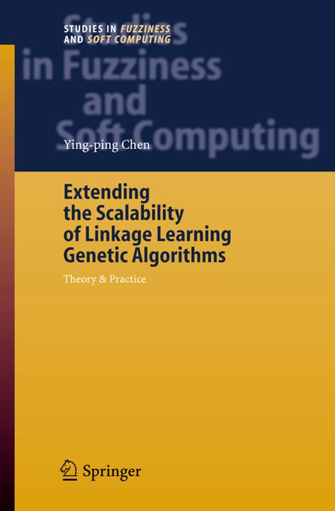Extending the Scalability of Linkage Learning Genetic Algorithms (Ying-ping Chen, 2010)