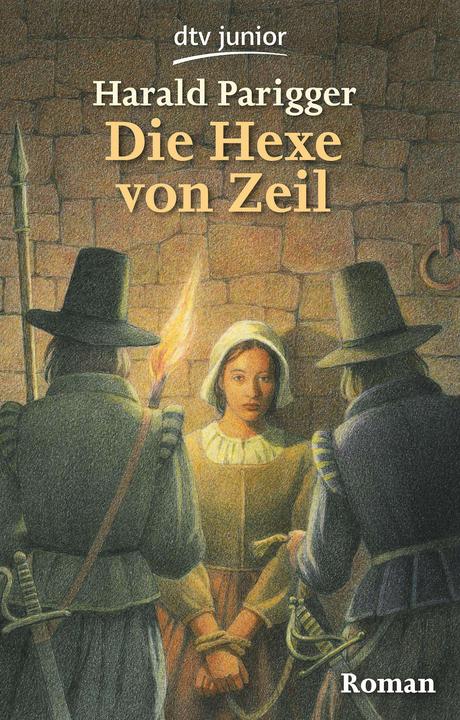 Produktbild Die Hexe von Zeil (Deutsch, Gert Köhler, Harald Parigger, 2002)