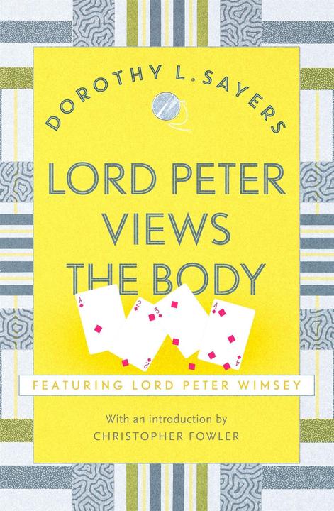 Produktbild Lord Peter Views the Body (Englisch, Dorothy L, Sayers, 2016)