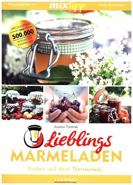 Produktbild mixtipp: Lieblings-Marmeladen (Deutsch, Andrea Tomicek, 2017)
