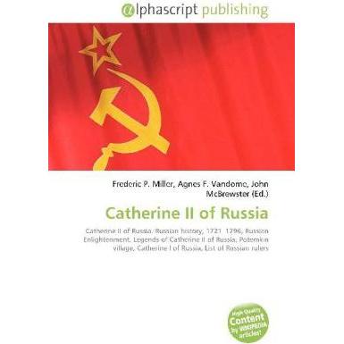 Catherine II of Russia, Fachbücher von Agnes F. Vandome, Frederic P. Miller, John McBrewster