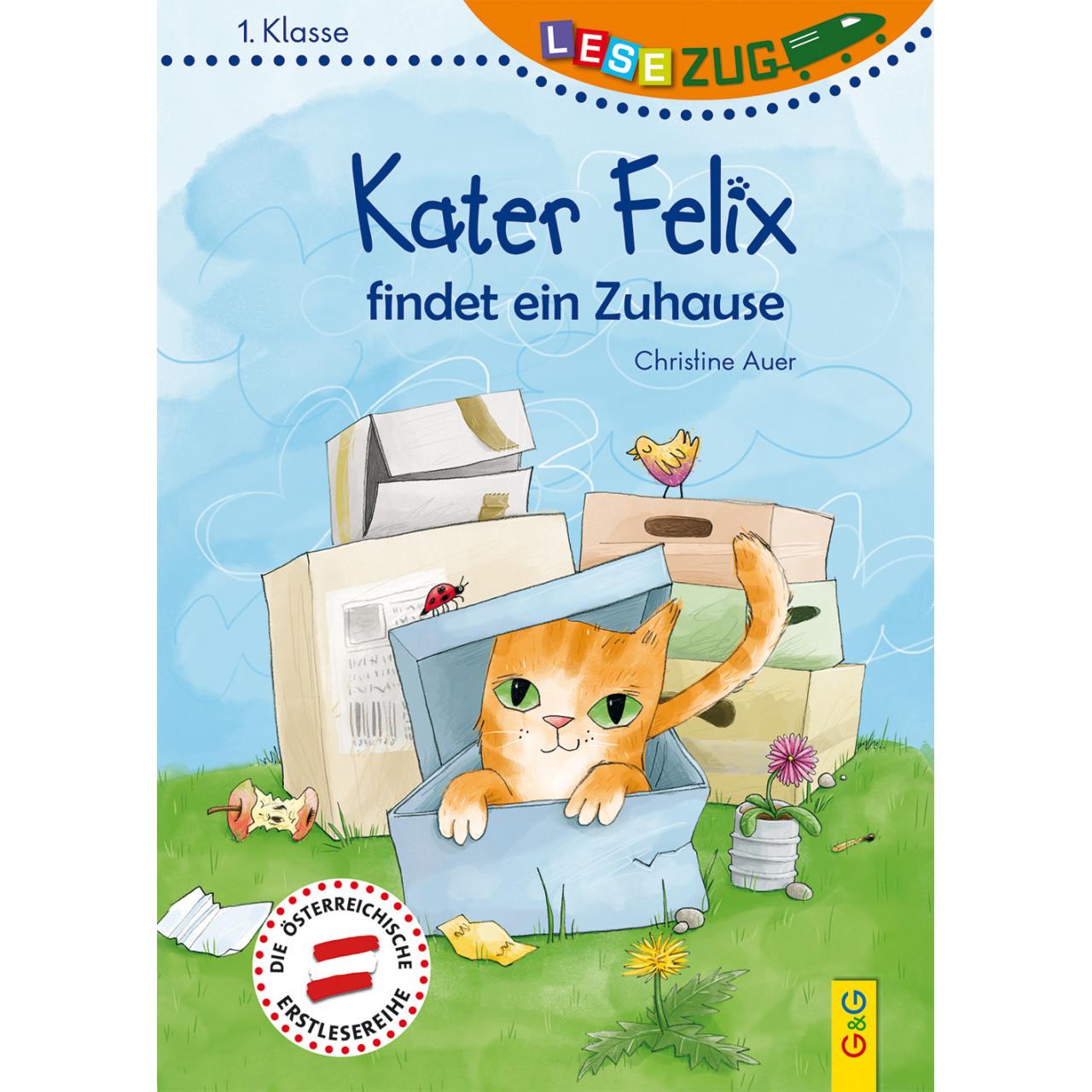 LESEZUG/1. Klasse: Kater Felix findet ein Zuhause, Kinderbücher von Christine Auer