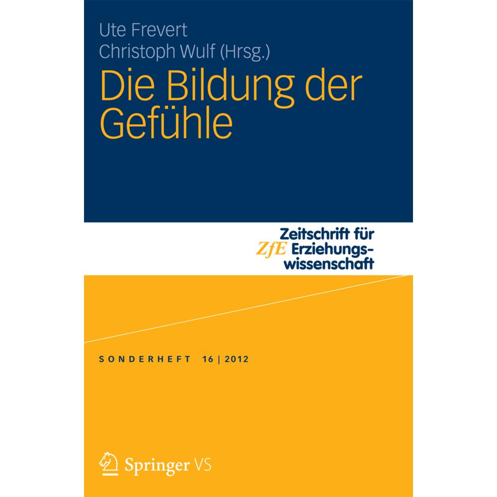Die Bildung der Gefühle, Fachbücher von Ute Frevert, Christoph Wulf