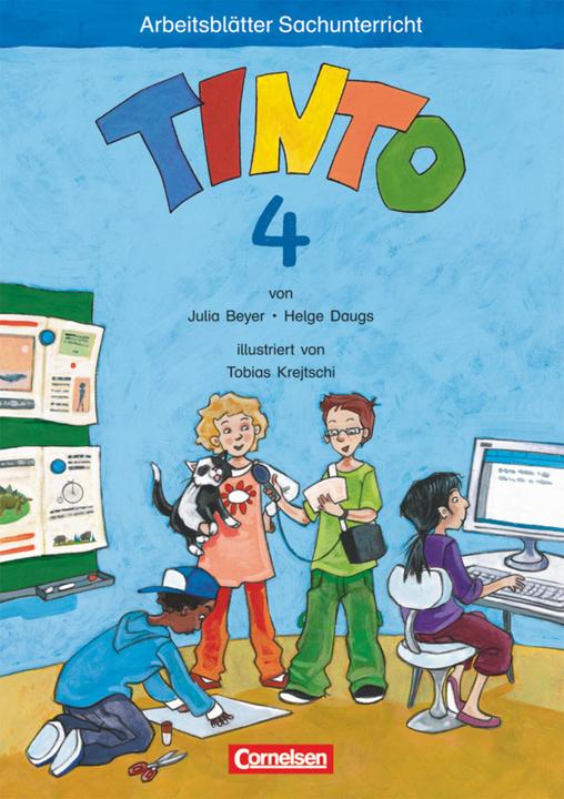 Produktbild Tinto 4. Schuljahr. Sachunterricht. Arbeitsblätter (Deutsch, Helge Daugs, Julia Beyer, 2011)