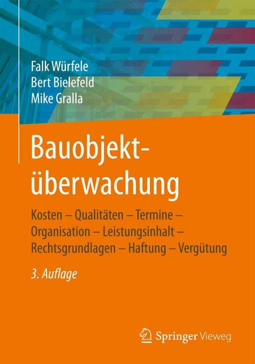 Produktbild Bauobjektüberwachung (Deutsch, Bert Bielefeld, Falk Würfele, Mike Gralla, 2017)