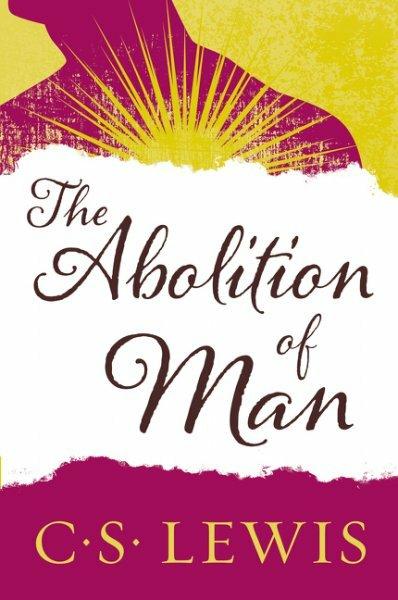 Produktbild The Abolition of Man (Englisch, C. S. Lewis, 2015)