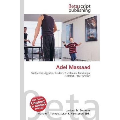 Adel Massaad, Ratgeber von Lambert M. Surhone, Mariam T. Tennoe, Susan F. Henssonow