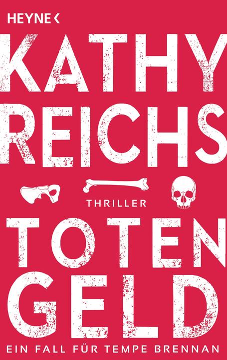 Produktbild Totengeld (Deutsch, Kathy Reichs, 2015)