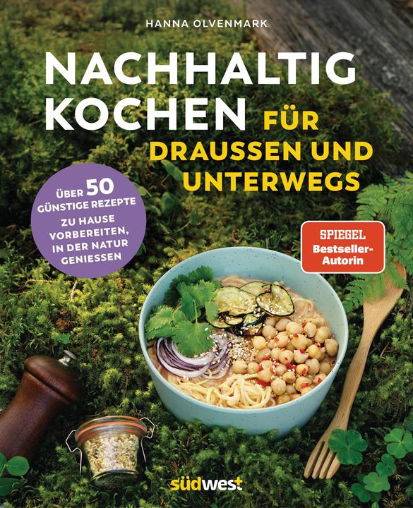 Immagine prodotto Nachhaltig Kochen für draussen und unterwegs (Tedesco, Hanna Olvenmark, Katrin Höller, 2024)