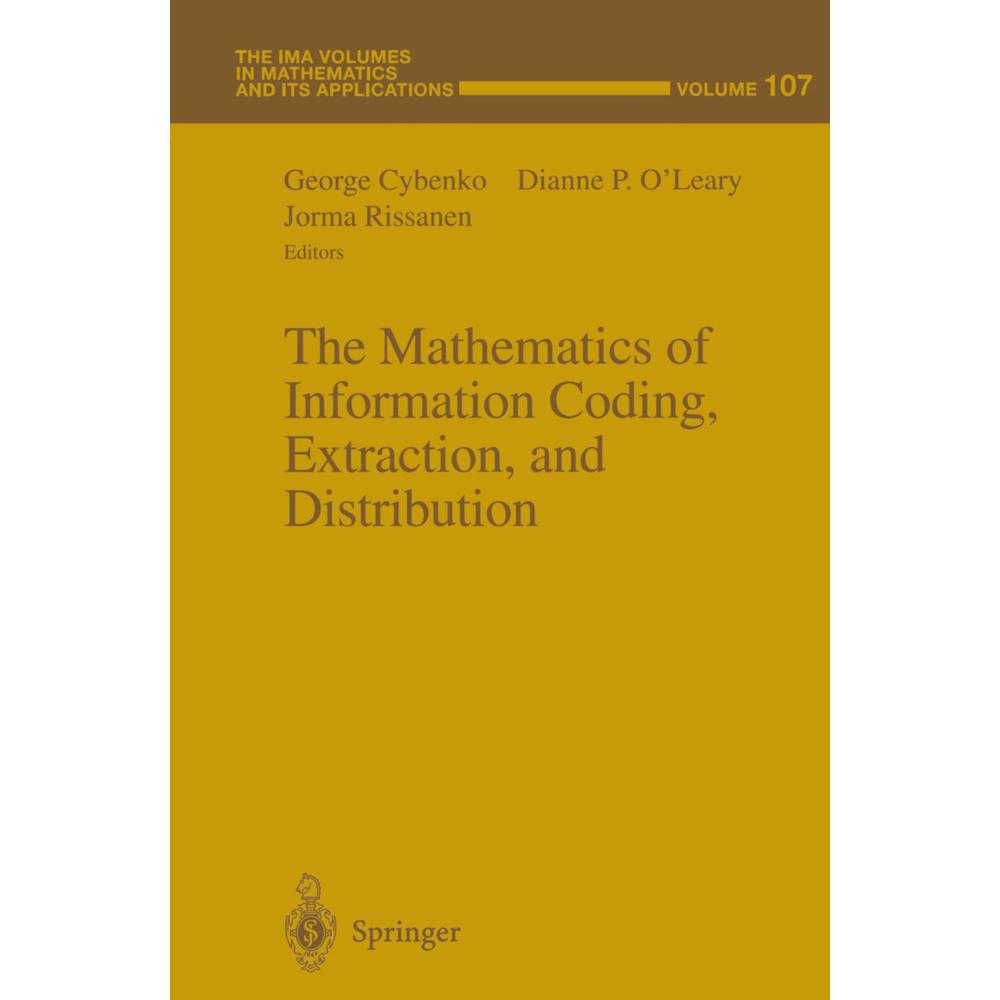 The Mathematics of Information Coding, Extraction and Distribution, Fachbücher von George Cybenko, Jorma Rissanen, Diann...