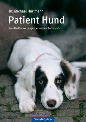 Patient Hund (Deutsch, Michael Hartmann, 2010)