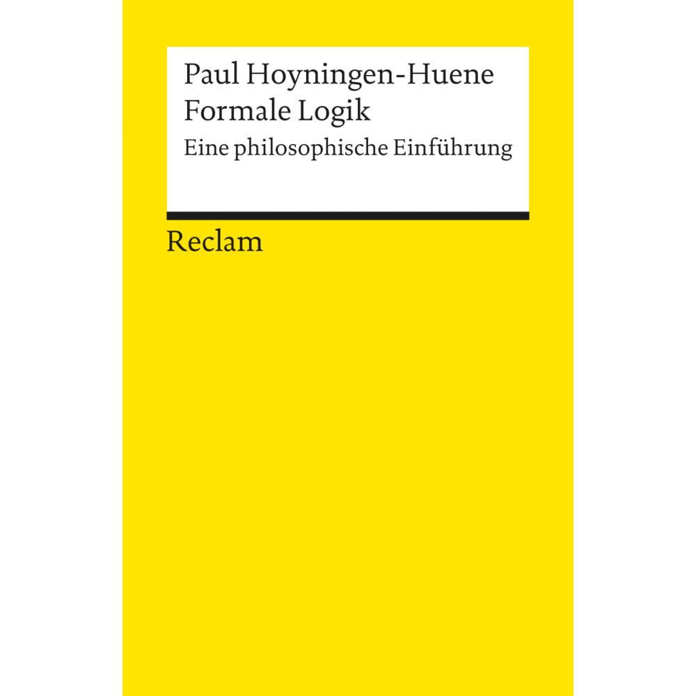 Formale Logik, Fachbücher von Paul Hoyningen-Huene