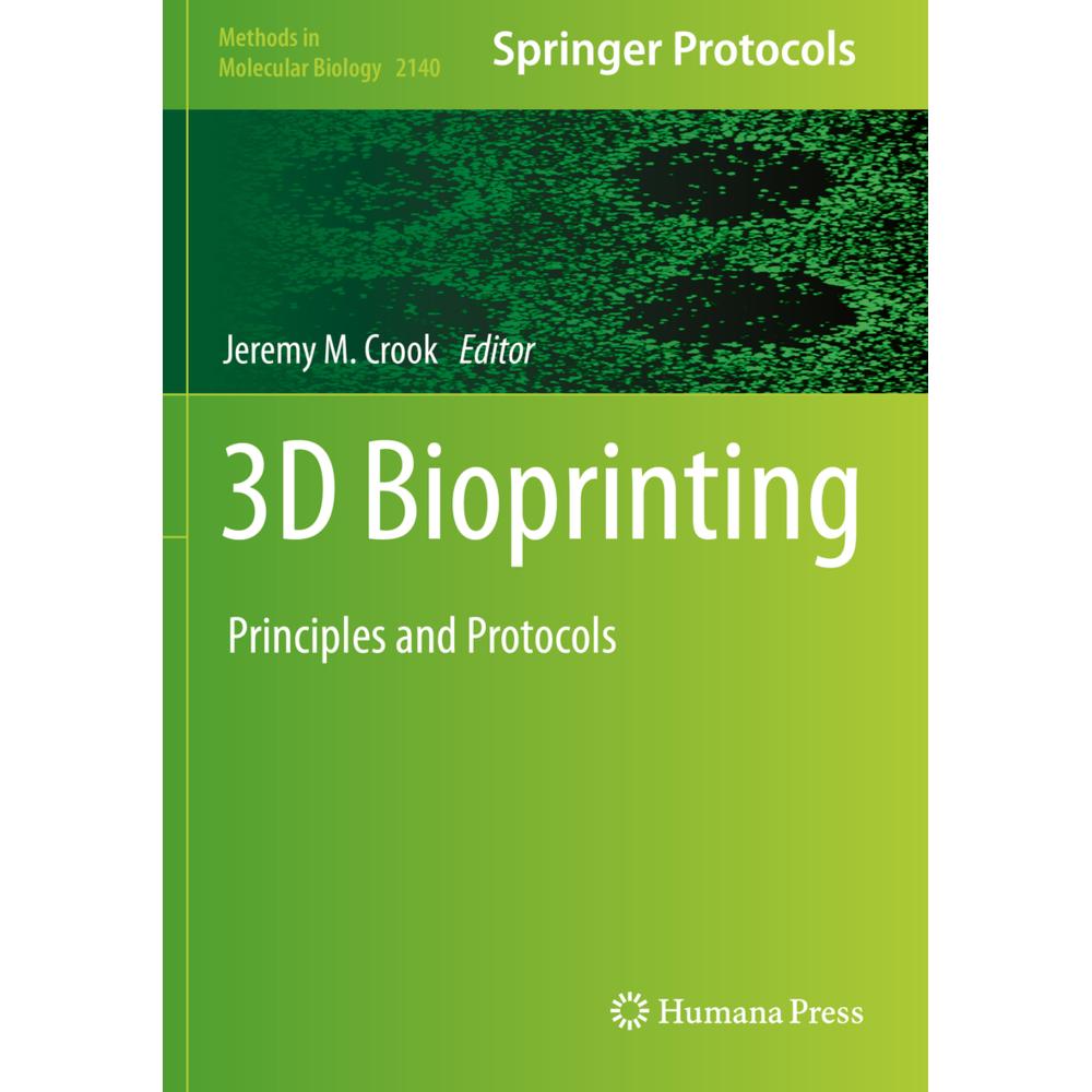 3D Bioprinting, Fachbücher von Jeremy M. Crook