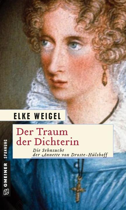 Produktbild Der Traum der Dichterin (Deutsch, Elke Weigel, 2015)