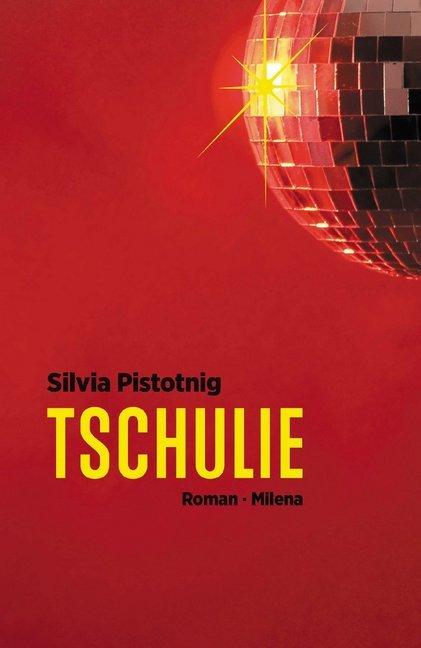Produktbild Tschulie (Deutsch, Silvia Pistotnig, 2017)