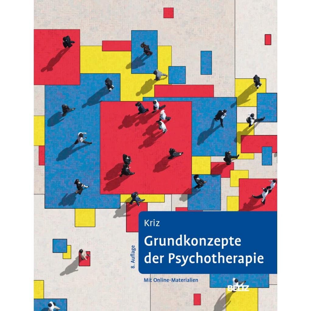 Grundkonzepte der Psychotherapie, Fachbücher von Jürgen Kriz