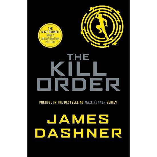 Thumbnail - Maze Runner Prequel: The Kill Order, Kinderbücher von James Dashner