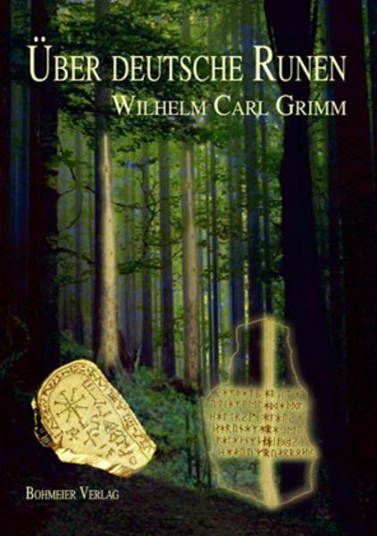 Produktbild Über deutsche Runen (Deutsch, Wilhelm Carl Grimm, Wilhelm Grimm, 2009)