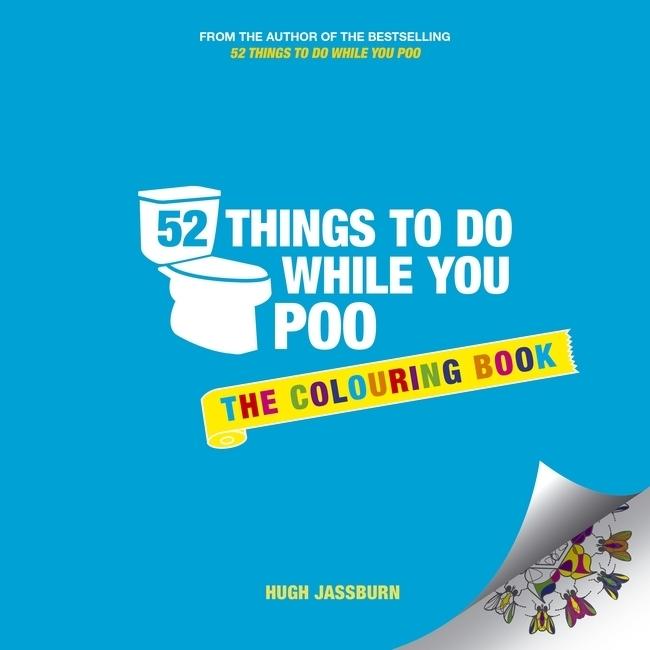 Jassburn:52 Things to do While you Poo, Ratgeber von Hugh Jassburn