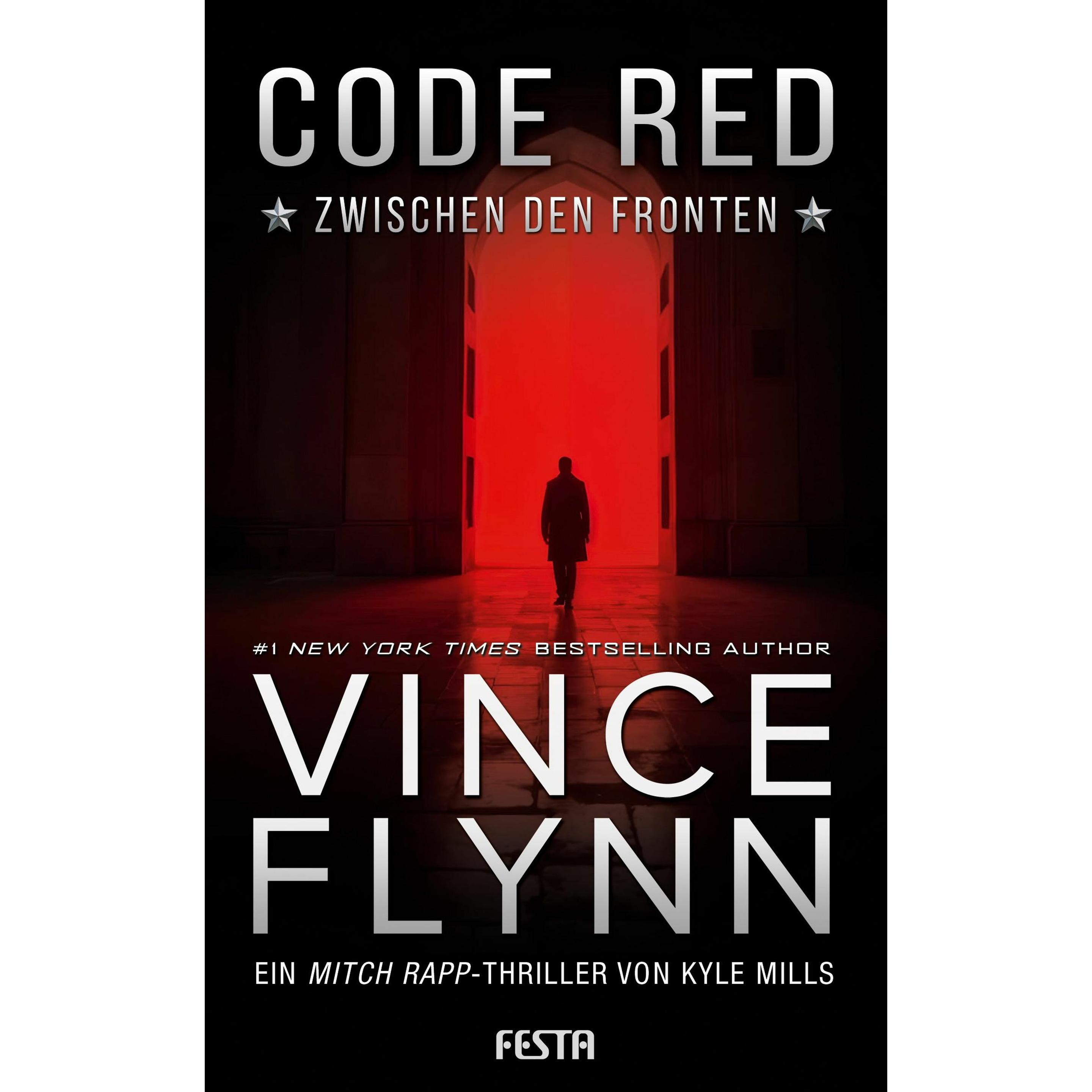 Code Red - Zwischen den Fronten, Belletristik von Kyle Mills, Vince Flynn