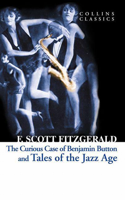Produktbild The curious case of Benjamin Button and Tales of the Jazz Age (Englisch, F. Scott Fitzgerald, 2013)