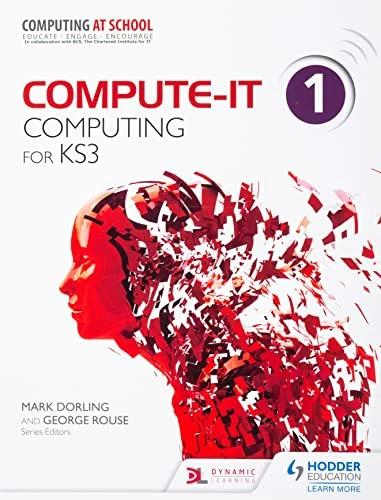 Image du produit Compute-IT: Student's Book 1 - Computing for KS3 (Anglais, Carl Turland, George Rouse, Graham Hastings, Sarah Lawrey, Zoe Ross, 2014)