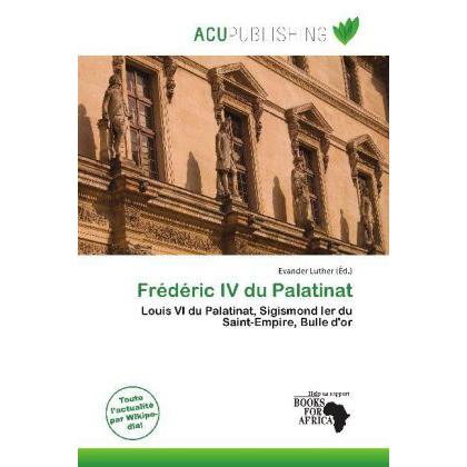 Frédéric IV du Palatinat, Fachbücher von Evander Luther
