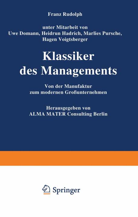 Produktbild Klassiker des Managements (Deutsch, Franz Rudolf, 2012)