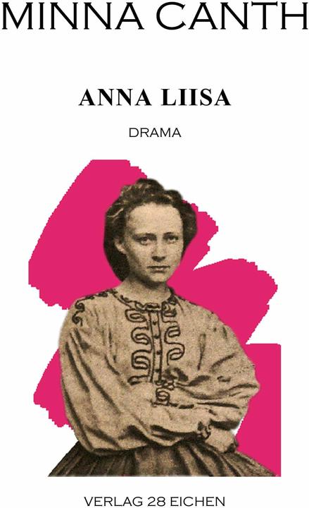 Produktbild Anna Liisa (Deutsch, Minna Canth, 2008)
