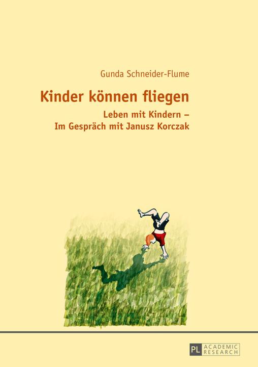 Produktbild Kinder können fliegen (Deutsch, Gunda Schneider, 2015)