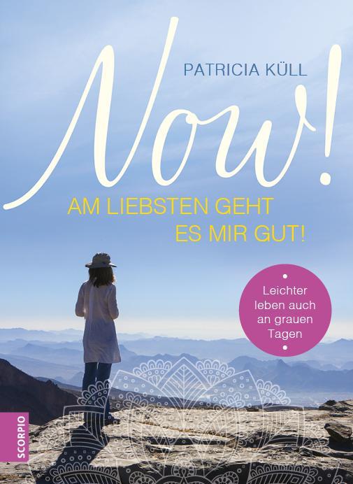 Produktbild Am liebsten geht es mir gut! (Deutsch, Patricia Küll, 2018)