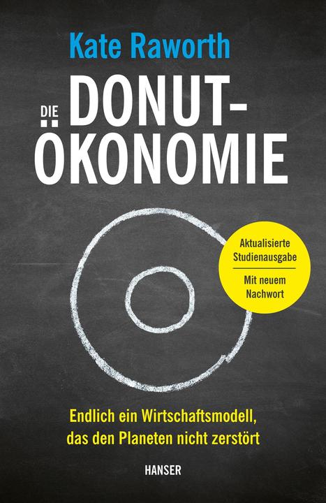 Produktbild Die Donut-Ökonomie (Studienausgabe) (Deutsch, Hans Freundl, Kate Raworth, Sigrid Schmid, 2023)