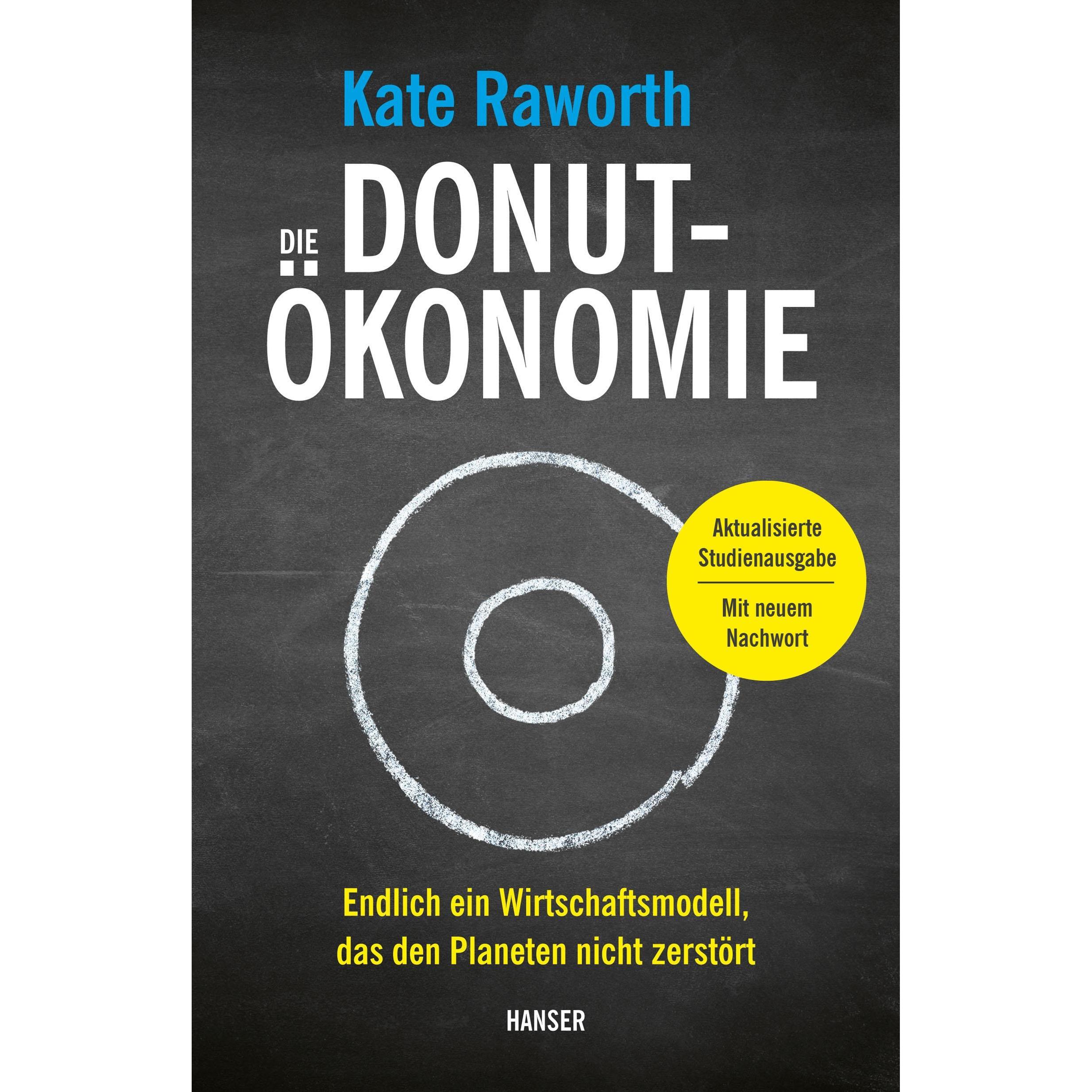 Thumbnail - Die Donut-Ökonomie (Studienausgabe), Fachbücher von Kate Raworth, Hans Freundl, Sigrid Schmid